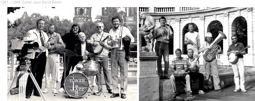 1981 - 1988 Tower Jazz Band Berlin