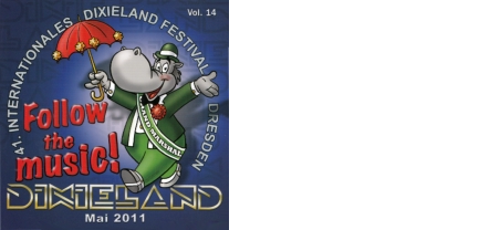 2011 41. Internationales Dixielandfestival Follow the music!   Blue Berry Hill  (Ruth Hohmann & Jazz Collegium Berlin)  Holzoper Records