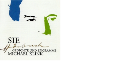 2022 SIE Gedichte und Epigramme Michael Klink   geschrieben  und gesprochen von Michael Klink   Sounds, Improvisationen,  Aufnahme und Mischung   Stefan Lasch