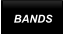 BANDS